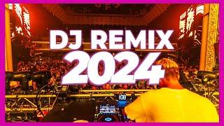 DJ REMIX 2024 - Mashups & Remixes of Popular Songs 2024  DJ Remix Club Music Dance Songs Mix 2024 