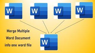 How to Merge Multiple Word Document info one word files