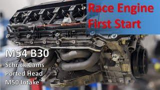 E46 Race Engine First Start  Rebuilt Engine with Schrick Cams and M50 Intake Swap