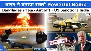 Tejas Bangladesh Indias Most Powerful Bomb US  Sanction Warning To India  Defence Updates #2385