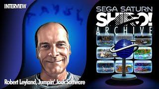 ARCHIVE INTERVIEW Robert Leyland - Jumpin Jack Software - Early Saturn Development