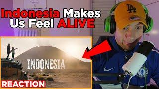 LOVE YOU ALL  Indonesia Makes Us Feel ALIVE REACTION