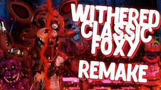 FNAF  Speed Edit Making Withered Classic Foxy Remake