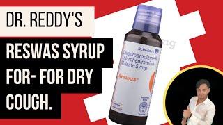 Reswas Syrup In Hindi  Levodropropizine Chlorpheniramine Maleate Syrup Hindi