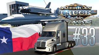 СЕКРЕТНОЕ МЕСТО ХЬЮСТОН И КОСМИЧЕСКИЙ ЦЕНТР — American Truck Simulator Texas 1.46.0.74s #33