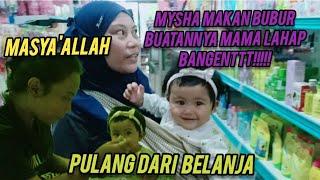 MASYAALLAH MYSHA MAKAN BUBUR BUATANNYA MAMA LAHAP BANGETTTBELEPOTAN SEMUAGEMES