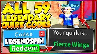 ALL 59 LEGENDARY QUIRK SPIN CODES IN MY HERO MANIA Roblox