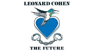 Leonard Cohen - The Future Official Audio