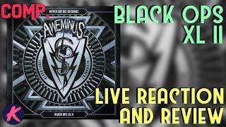 Black Ops XL II  Live Reaction and Review