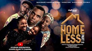 HOMELESS 2 Husband and Wife Series Special by Ayobami Adegboyega