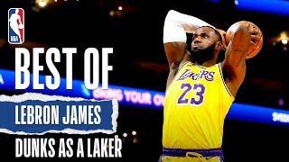 LeBrons BEST Dunks Since Joining The Lake Show