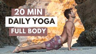 20 Min Daily Yoga Flow  Every Day Full Body Yoga For All Levels