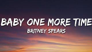 Britney Spears - Baby One More Time Lyrics