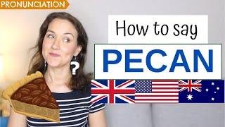 How to Pronounce PECAN in English American British & Australian Pronunciation