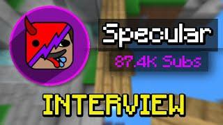 Specular INTERVIEW Which of them will get the Play Button Plans for 100k & More