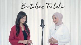 Bertahan Terluka - Fabio Asher Cover By Eltasya Natasha ft. Elsyara Dwi