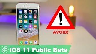 iOS 11 Public Beta - Do NOT Install It Yet