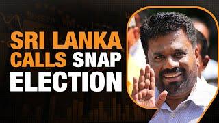 Sri Lankas New President Dissolves Parliament  Calls for Snap Elections  Anura Kumara Dissanayake