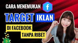 Cara Mencari Target Market yang Tepat di Facebook  FB Audience Insight