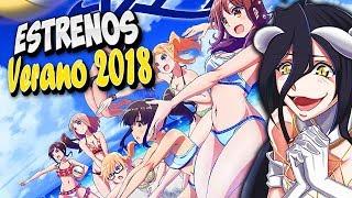 ESTRENOS ANIMES TEMPORADA VERANO 2018