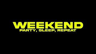 Mark Mendy & Paradigm - Weekend Party Sleep Repeat Lyric Video