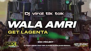 DJ WALA AMRI GET LAGENTA - DJ ARAB VIRAL BASS KERAMAT 2024
