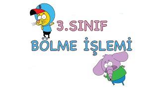 3. SINIF BÖLME İŞLEMİ KONU ANLATIMI