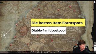 Diablo 4 Die besten Item Farmspots Lootpool GS 800+