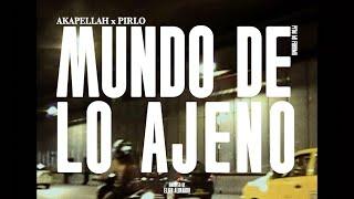 Akapellah - Mundo de lo Ajeno ft. Pirlo Prod by Fuenma