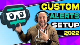 How To Setup Streamlabs Alerts in OBS Studio How To Setup Custom Alerts