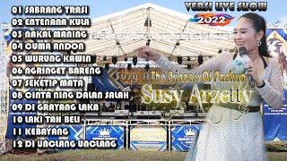 SUSY ARZETTY FULL LAGU BARU VERSI LIVE SHOW NIRWANA MANDALA SAKTI 2022