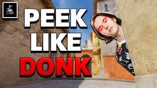 How to Peek Like Donk