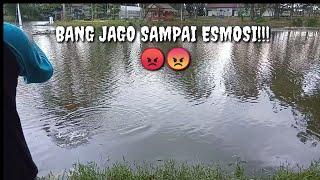 Bang jago panik.... sampai Esmosi Mancing disini Spot jantung.