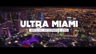 RELIVE ULTRA MIAMI 2015 Official 4K Aftermovie