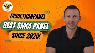 MoreThanPanel - Probably Best & Cheap Smm Panel Ever for Instagram 2024  Tutorial Video