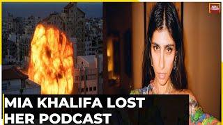 Mia Khalifa Loses Podcast Deal Over Disgusting Israel-Hamas War Post