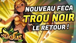 FECA TROU NOIR DU DESTIN LE RETOUR DU STUFF SUR DOFUS 