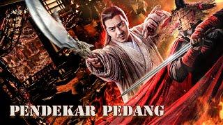 Pendekar Pedang  Terbaru Film Aksi Kungfu  Subtitle Indonesia Full Movie HD
