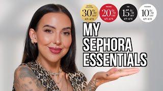 Core Essentials for the Sephora Savings Event