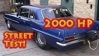 2000 HP Pontiac Tempest Street Test.  Directors Cut.  From Nelson Racing Engines.