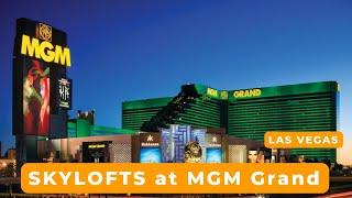Pros & Cons SKYLOFTS at MGM Grand. Review