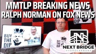 MMTLP BREAKING NEWS RALPH NORMAN FOX NEWS UPDATE