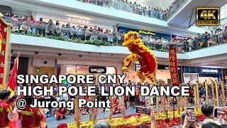 High Pole Lion & Dragon Dance @ Jurong Point  Singapore Chinese New Year 2024