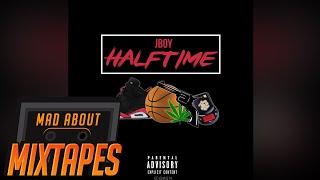 J Boy - Halftime #MadExclusive  MadAboutMixtapes