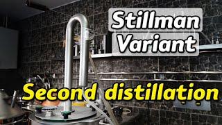 Distiller Stillman Variant second distillation