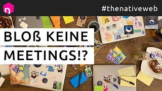 Bloß keine Meetings?  deutsch