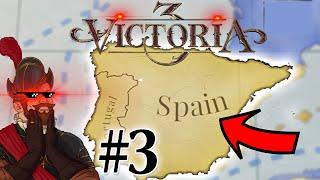 INSTANTLY winning wars  Ep. 3  Spain in Victoria 3 is SO STRONG