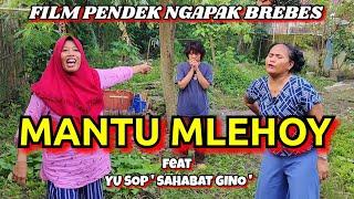 MANTU MLEHOY - FILM PENDEK BREBES