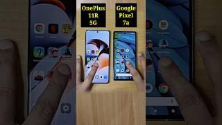 Google Pixel 7a Vs OnePlus 11R Speed Test Comparison 