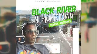 Markk Anthony - Black River Mi Home Town